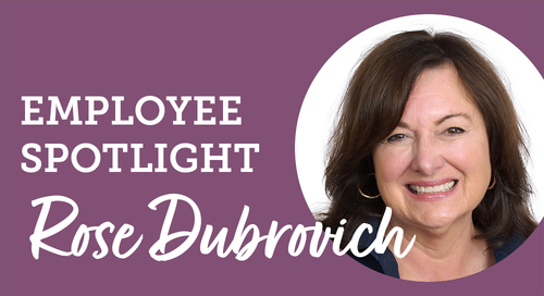 Employee Spotlight: Rose Dubrovich